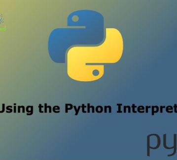 Tutorial for Beginners: Using the Python Interpreter